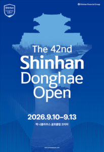 Le plus ancien tournoi de golf de Corée, le &lsquo;Shinhan Donghae Open&rsquo;, débute à Songdo… 138 champions coréens et japonais s&rsquo;affrontent