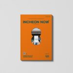 Viajar por Incheon de forma más fácil y especial… la ciudad de Incheon publica el número 101 de su boletín en inglés «Incheon Now»